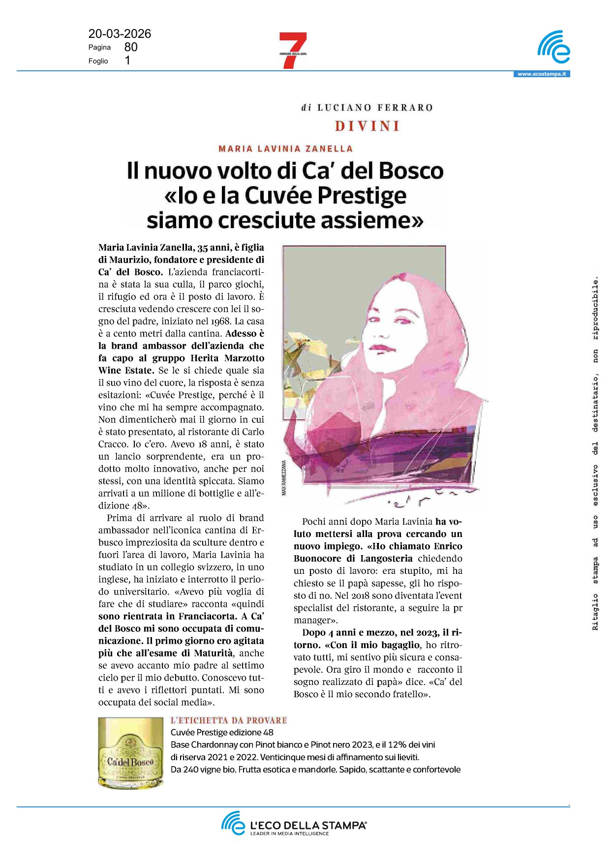 Il nuovo volto di Ca\' del Bosco – «Io e la [..]
